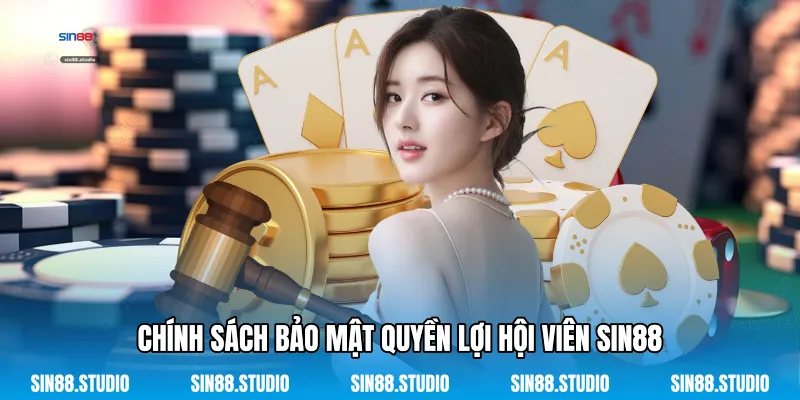 Chính Sách Bảo Mật 3 Chính Sách Bảo Mật Quyền Lợi Hội Viên Sin88